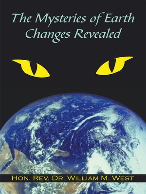 cover image of The Mysteries of Earth Changes Revealed